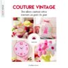 Livre Couture vintage : des idées de couture rétro remises au goût du jour