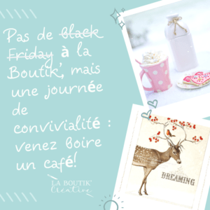 Pas de black Friday à la Boutik'!