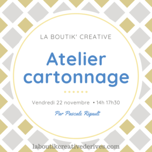 atelier cartonnage 22 novembre