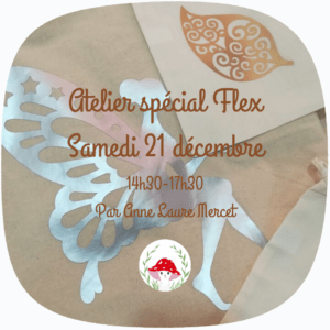 Atelier Spécial Flex Le Champignon Rouge