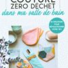 LIVRE COUTURE ZÉRO DÉCHET DANS MA SALLE DE BAIN