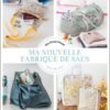 Ma nouvelle fabrique de sacs