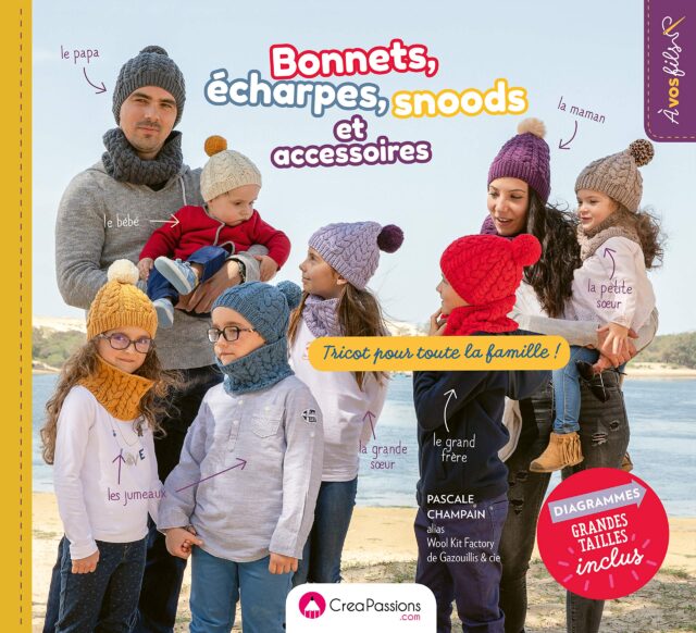 Bonnets, écharpes, snoods et accessoires tricot pour toute la famille couv