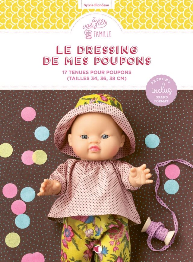 Le dressing de mes poupons editions Creapassions - couv - La Boutik Creative de Rives