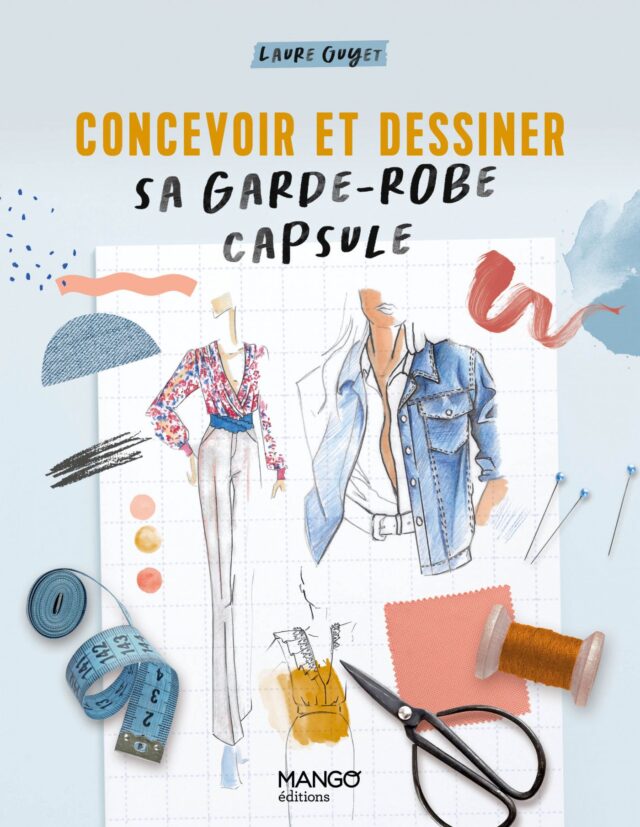 Concevoir et dessiner sa garde-robe capsule - Livre couture La Boutik Creative de Rives