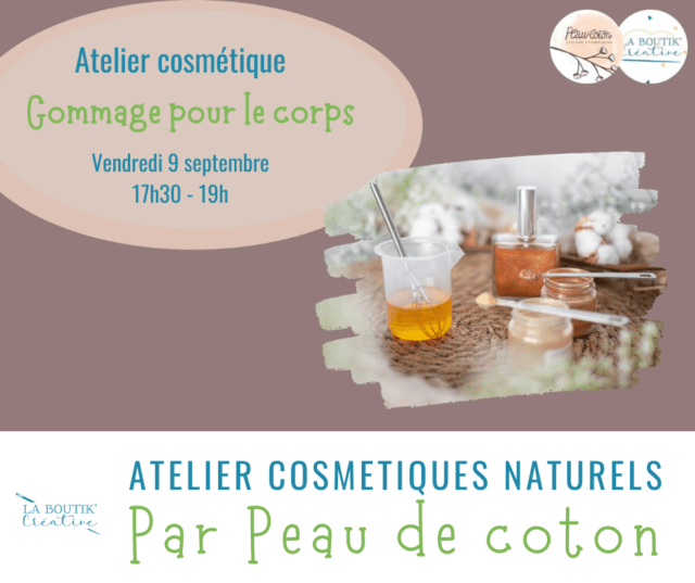 Atelier cosmétiques naturels 9 sept 2022 à La Boutik Creative de Rives