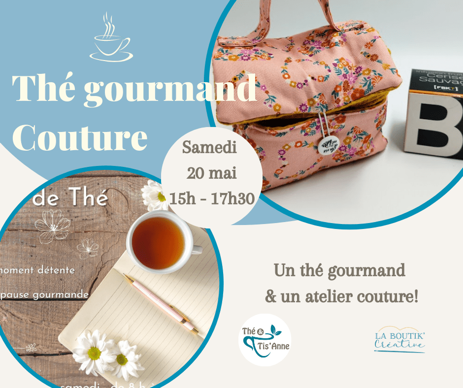 Thé gourmand Couture - The et Tis Anne - La Boutik Creative
