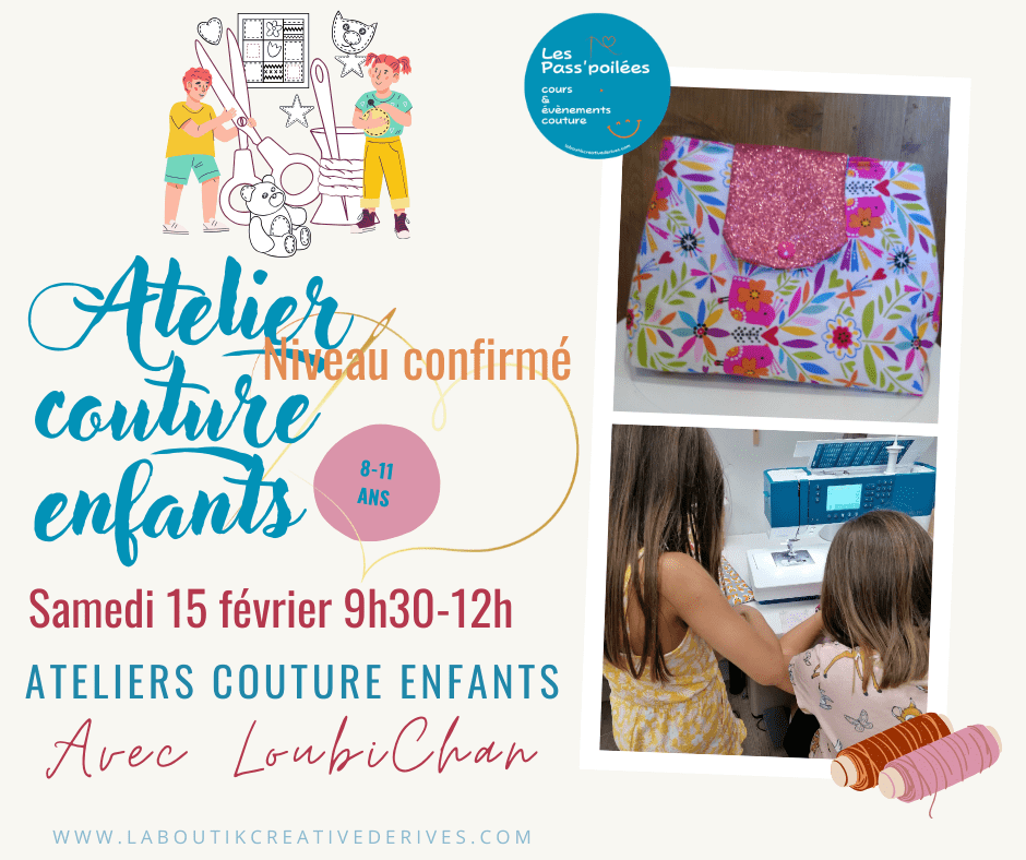Atelier couture enfants Niveau confirmé du 15 fevrier 2025 à La Boutik' Creative