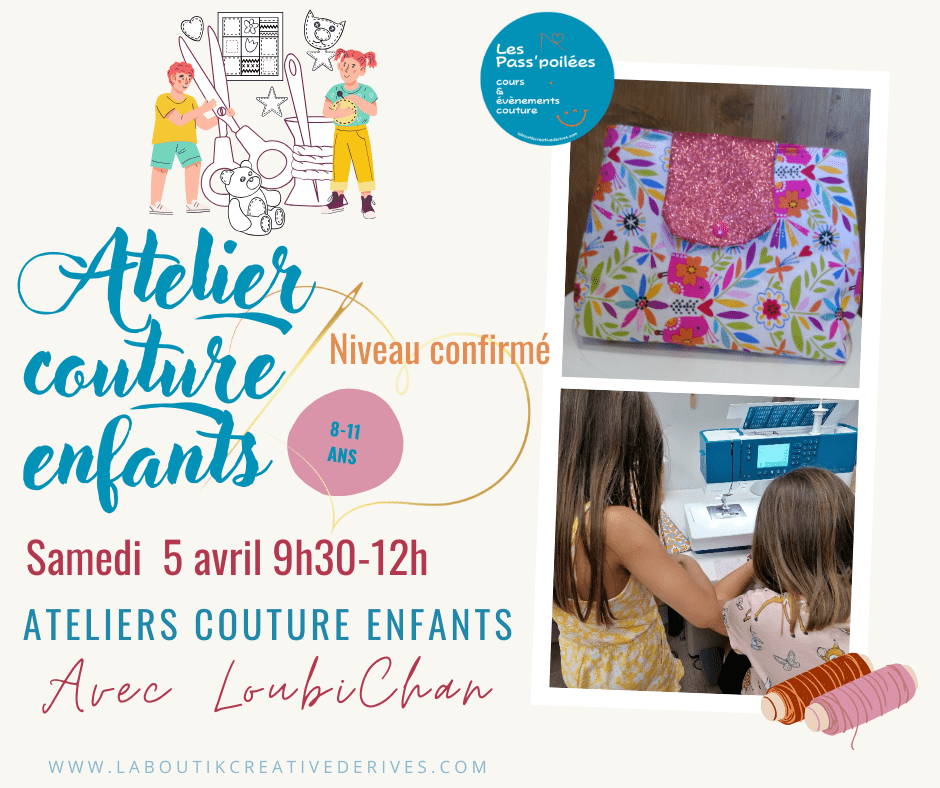 Atelier couture enfants Niveau confirme du 5 avril 2025 à La Boutik' Creative