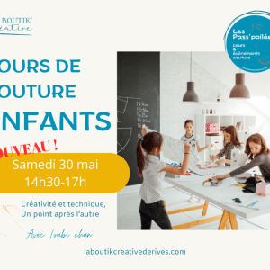 Atelier couture enfants du samedi 30 mai Après midi